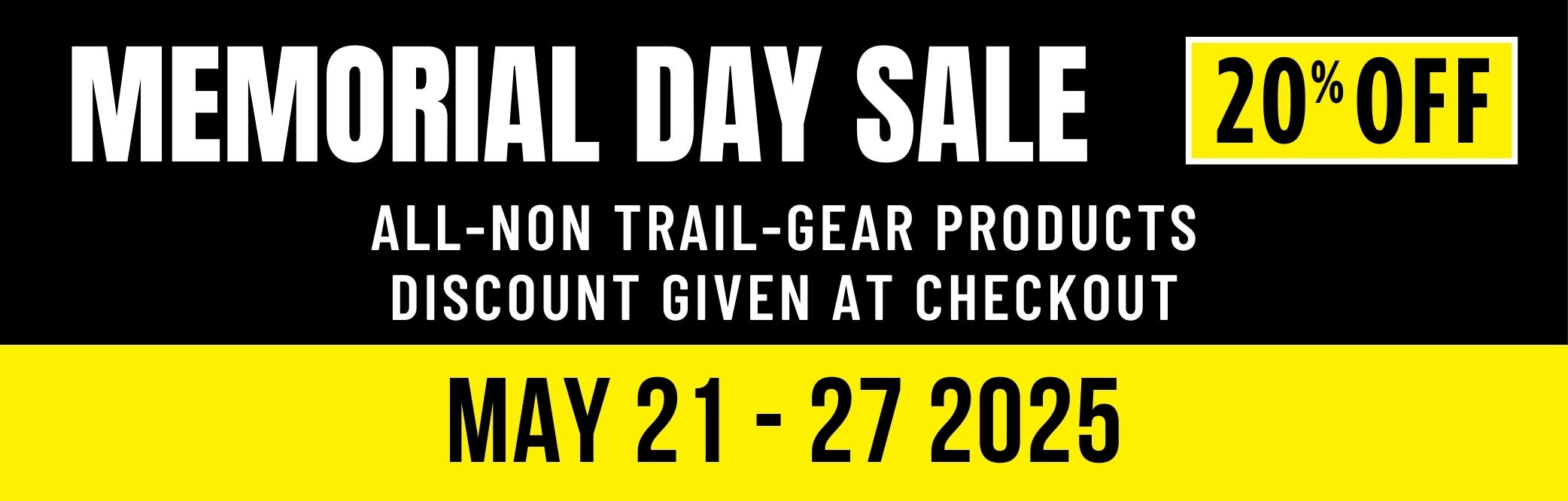 Memorial Day Sale - Up to 20% OFF - MAY 22 - 27